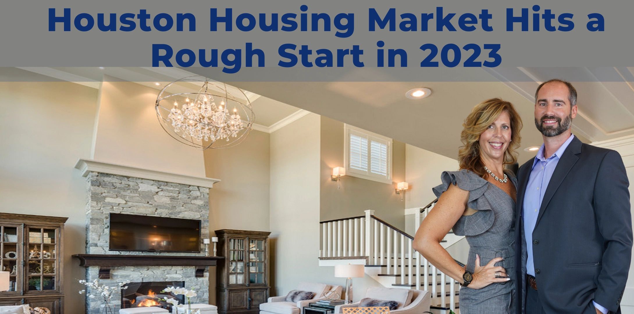 Houston Housing Market Hits a Rough Start in 2023